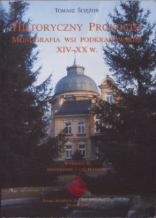 Historyczny Prokocim. Monografia wsi podkrakowskiej XIV-XX w.