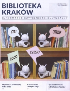 Biblioteka Kraków- Informator Czytelniczo-Kulturalny, 2023. 05. nr 5 (66)