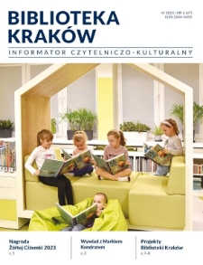 Biblioteka Kraków- Informator Czytelniczo-Kulturalny, 2023. 06. nr 6 (67)