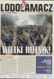 Lodołamacz : bezpłatny dwutygodnik Nowej Huty, 2012. 06. 11, nr 6