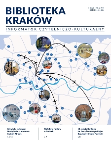 Biblioteka Krak&oacute;w- Informator Czytelniczo-Kulturalny 2026. 02. nr 2 (99)