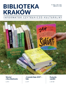 Biblioteka Krak&oacute;w- Informator Czytelniczo-Kulturalny 2026. 04. nr 4 (101)